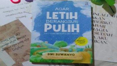 Review Buku “Agar Letih Berangsur Pulih”