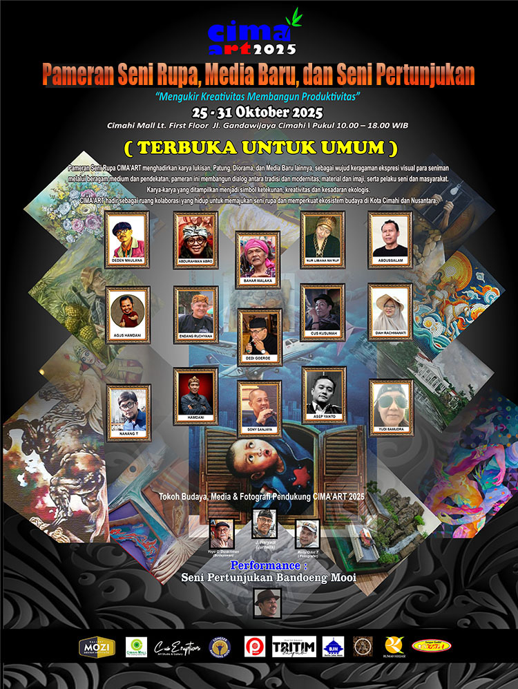 Flyer acara pameran seni rupa, media baru, dan seni pertunjukan “Cima Art 2025” yang berlangsung pada 25-31 Oktober 2025 di Cimahi Mall, Jalan Ganda Wijaya, Kota Cimahi – (Sumber: Panitia “Cima Art 2025”)
