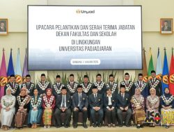 Pelantikan Dekan Unpad: Rektor Unpad, Prof. Arief Sjamsulaksan Kartasasmita Lantik Para Dekan Fakultas dan Sekolah Periode 2026–2030