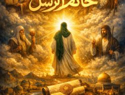 KHÂTAM RUSUL (خَاتَمُ الرُّسُلِ) — Pamungkas Syari‘ah jeung Kasinambungan Wahyu