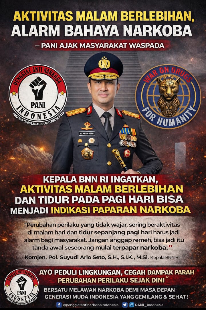 Judul: Aktivitas Malam Berlebihan, Alarm Bahaya Narkoba — PANI Ajak Masyarakat Waspada. Sumber berita : Humas PANI
