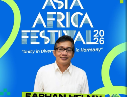 Farhan Helmy, President DILANS Indonesia, Dipercaya Sampaikan Special Address pada Opening Ceremony Asia Africa Festival 2026