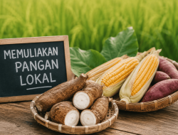 Memuliakan Pangan Lokal!