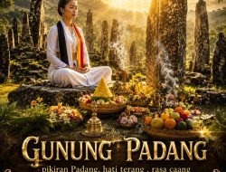 Peradaban Cahaya adalah Menyalanya Nilai Budi dan Membawa Bumi Sejahtera Terhubung pada Gunung Padang