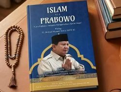 Ketika Judul Berjalan Lebih Cepat daripada Isi: Catatan Kecil tentang buku Islam Ala Prabowo
